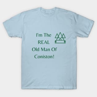 Real Old Man Of Coniston! T-Shirt